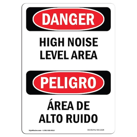Signmission OSHA Sign, High Noise Level Area Bilingual, 14in X 10in Rigid Plastic, 10" W, 14" L, Spanish OS-DS-P-1014-VS-1324